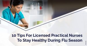 10-tips-for-licensed-practical-nurses-to-stay-healthy-during-flu-season