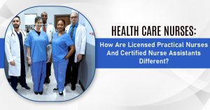 licensed-practical-nurses-vs-certified-nurse-assistants
