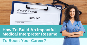 impactful-medical-interpreter-resume