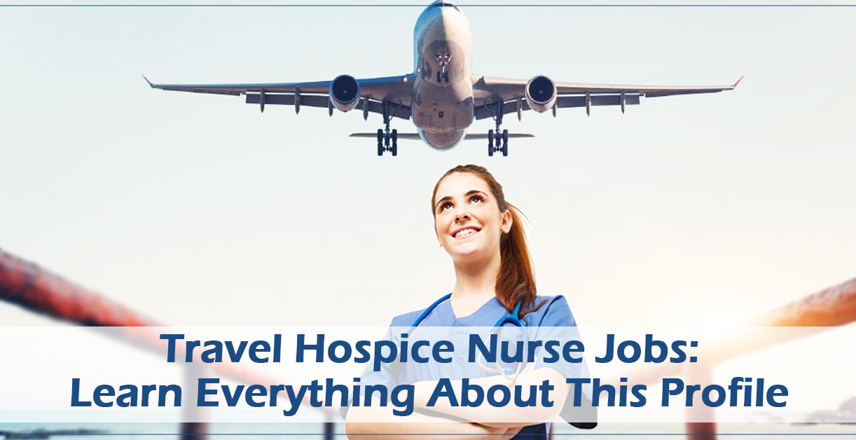 travel nursing jobs hospice