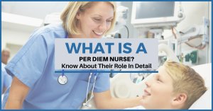 what-is-a-per-diem-nurse